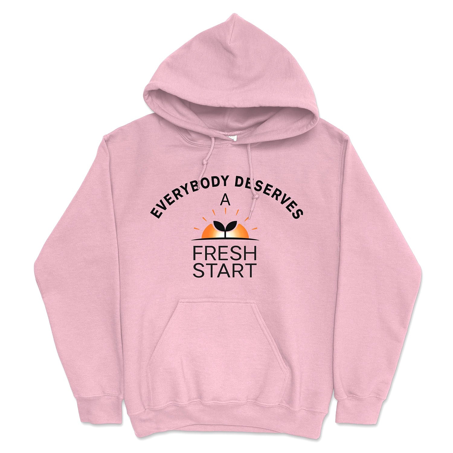 Pink hoodie with motivational text on a white background